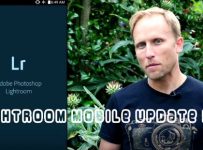 Lightroom Mobile Update review