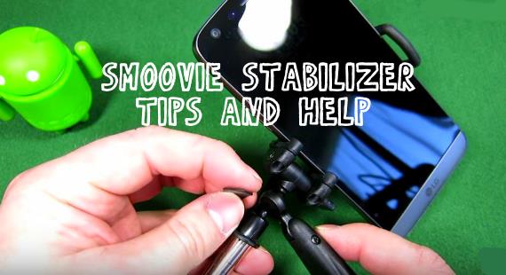 Smoovie Video Stabilizer Tips and Help