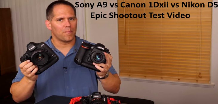 Sony A9 vs Canon 1Dxii vs Nikon D5 test video