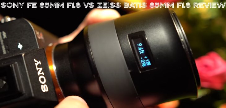Sony FE 85mm F1.8 vs Zeiss Batis 85mm F1.8 Test Review