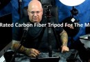 Best Rated Carbon Fiber Tripod Value For The Money