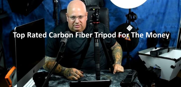 Best Rated Carbon Fiber Tripod Value For The Money