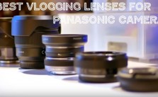 Best vlogging lenses Panasonic GX85 G85 GH5 GX7