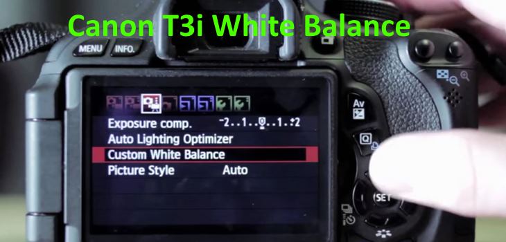 canon-t3i-custom-white-balance