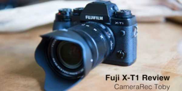Fuji X-T1 Review tips and tricks