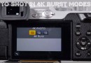 How To Shot In 4K Photo Burst Modes Panasonic GX85 GX80