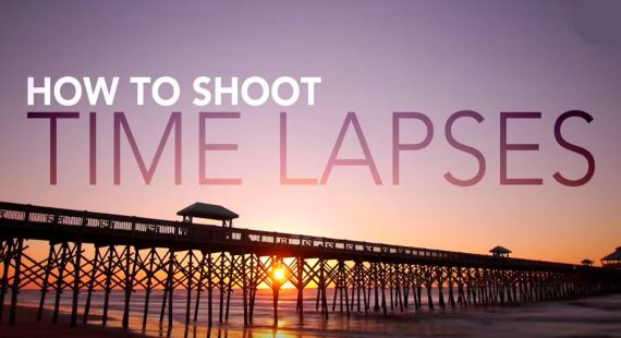 How to Shoot a Time Lapse Video