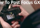 How to post focus GX85 GX80