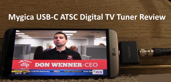 Mygica USB-C ATSC Digital TV Tuner Review