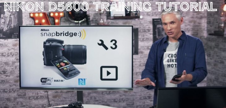 Nikon D5600 video tutorial trainng