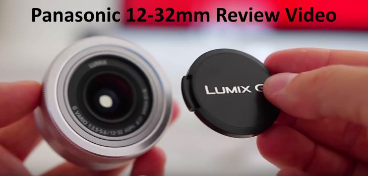 Panasonic 12-32mm review video