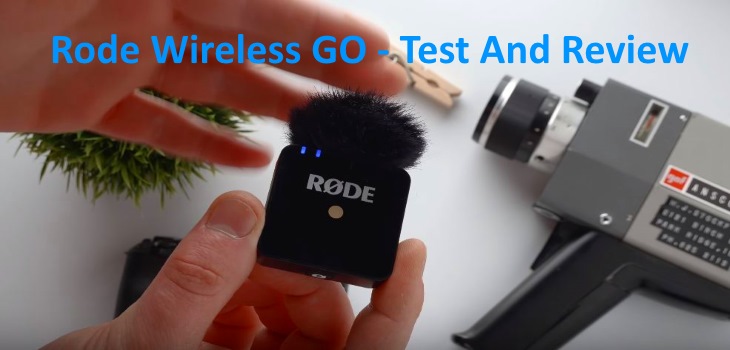 Rode Wireless Go Review Test