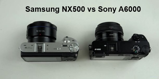 Samsung NX500 vs Sony A6000 video compare