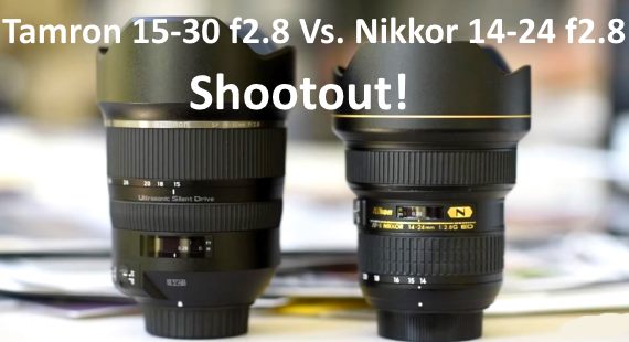 Tamron 15-30 f2.8 Vs. Nikkor 14-24 f2.8 lens review