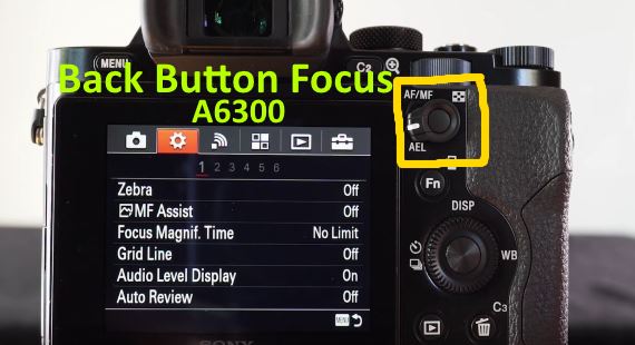 back button focus on Sony A6300