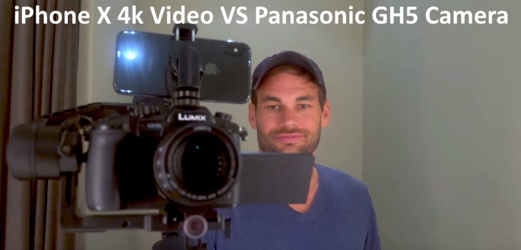 iPhone X 4k Video VS Panasonic GH5 Mirrorless Camera